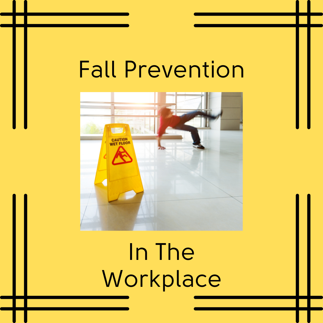 Fall Prevention In The Workplace SafeWorks Illinois